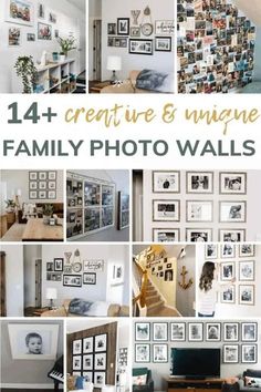 a collage of photos with the words creative and unique family photo walls