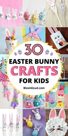 easter bunny crafts for kids that are easy to make and great for the whole family