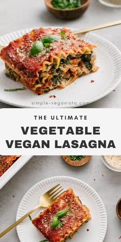 the ultimate vegetable lasagna recipe on a white plate