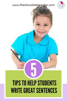 Smiling girl writing at a desk. Teaching Sentence Writing, Teaching Sentences, Great Sentences