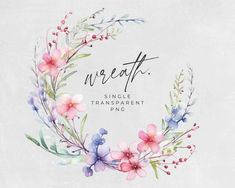 a watercolor wreath with flowers and the words, we're ath single transsement pin