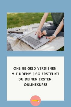 Online Geld verdienen mit Udemy | So erstellst du deinen ersten OnlineKurs! Using Pinterest