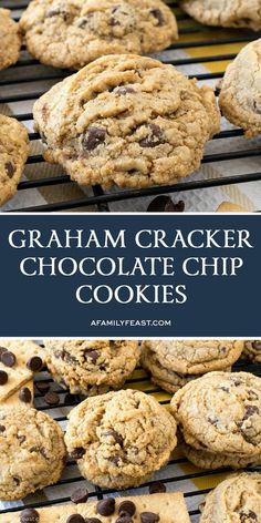 graham cracker chocolate chip cookies on a cooling rack with text overlay that reads, graham cracker chocolate chip cookies