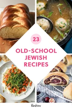 old - school jewish food and desserts are featured in this collage