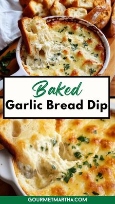 baked garlic bread dip in a casserole dish with text overlay that reads baked garlic bread dip