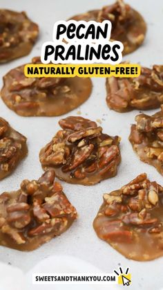 pecan pralies with text overlay that says, naturally gluten - free