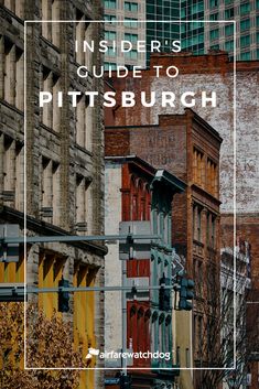 an old brick building in pittsburgh with the words inside it's guide to pittsburg