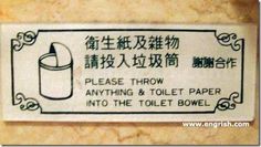 a sign that says please throw anything and toilet paper into the toilet bowl in english