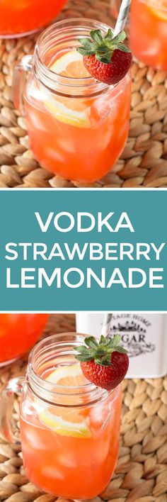 vodka strawberry lemonade in mason jars with strawberries on the rim and text overlay that reads vodka strawberry lemonade