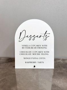 a sign that says desserts on it