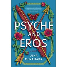 the book cover for psychic and eros