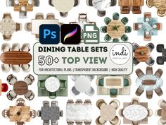 an assortment of dining tables and chairs with the text dining table sets 50 top view