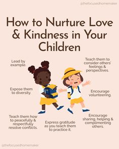 how to nurture love and kindness in your children's life - info poster