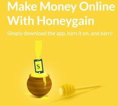 a honey pot with the words make money online with honeygann on it and a stick