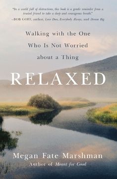 a book cover with the words relaxed on it and a river in the foreground