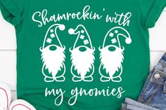 a green shirt that says shamrockin with my gnomies on it and two gnomes