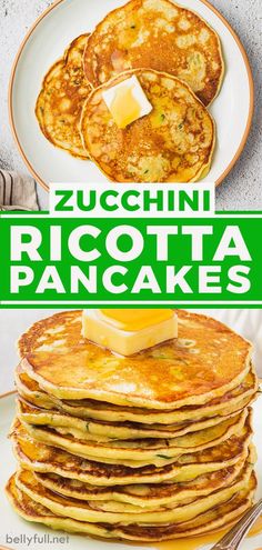 the recipe for zucchini ricotta pancakes is shown on a plate with butter