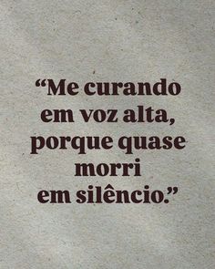 the words are written in spanish on a piece of paper that says me curando em voz ata porque que morri en silencio