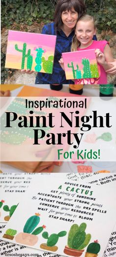 two girls holding up their paintings with the words, inspirational paint night party for kids