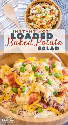 an image of baked potato salad in a wooden bowl with text overlay that reads instant loaded baked potato salad