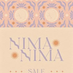 an image of a poster with the words nima nima sale written on it