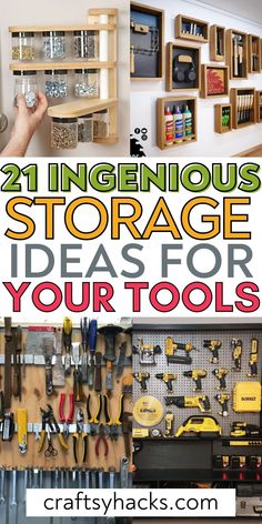 the best garage storage ideas for your tools are here in this post, you'll find 21 ingenious storage ideas for your tools