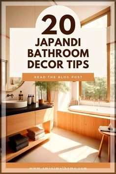 a bathroom with the title 20 japanese bathroom decor tips