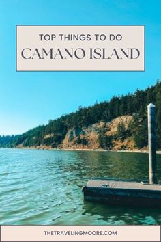 Top Weekend Activities on Camano Island, WA: Discover the Best Island Camping, Camano Island, Island Adventure