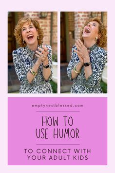 Shared laughter can build intimacy and bridge generational gaps! Want to learn how to use humor to connect with your adult kids? Here’s how! Inside Jokes, Family Relationships