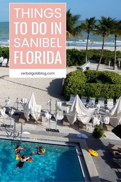 two people are swimming in an outdoor pool with the words things to do in sanibe florida