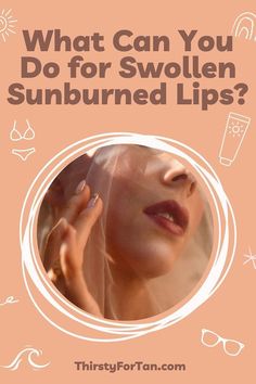 What Can You Do for Swollen Sunburned Lips? In this article, I'm going to tell you 3 home remedies that can help heal your lips. Lip Blister Remedy, Swollen Lip Remedy, Sun Blisters, Sunburn Blisters, Blister Remedies, 2nd Degree Burns