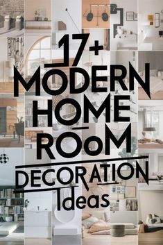 the cover of 17 modern home room decoration ideas, with photos of different rooms and furniture