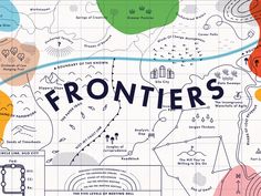 a map with the words frontiers written on it