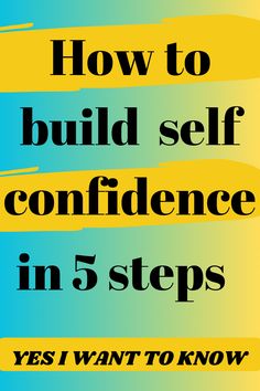 How to be more confident in yourself Set Your Goals