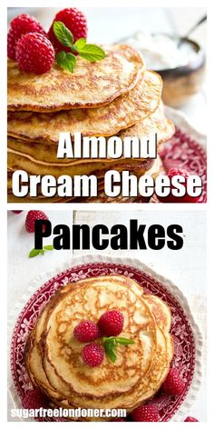 pancakes with fresh raspberries on top and the words, almond cream cheese pancakes