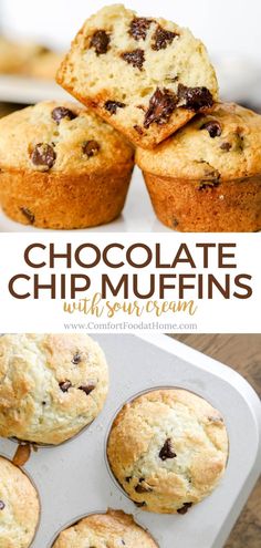 chocolate chip muffins in a muffin tin with text overlay reading chocolate chip muffins with sour cream