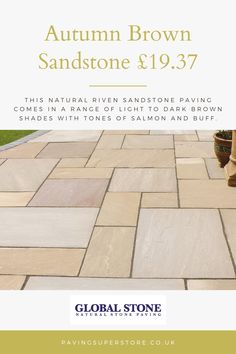 a stone patio with the text autumn brown sandstone $ 19 37