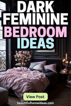 dark feminine bedroom ideas. image shows a dark feminine bedroom in a parisian apartment where a double bed is the center of the image. the color scheme is black and pink, wite the walls painted black and the bedding pink. there is a beautiful vase of pink flowers next to the bed on a side table Feminine Modern Bedroom, Moody Luxury Bedroom, Mom Bedroom Ideas Decor, Sophisticated Bedroom Women, Dark Feminine Bedroom Aesthetic, Feminine Bedroom Aesthetic, Decorating Ideas For The Bedroom, Pink And Black Bedroom Ideas, Feminine Bedrooms