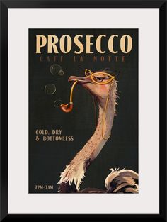 an old style poster for proseco cafe lanote with an ostrich blowing bubbles