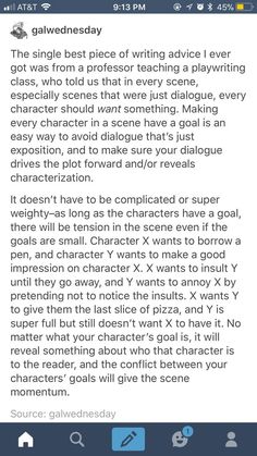 a text message that reads, the single best piece of writing advice ever got was from a professor teaching a playing class