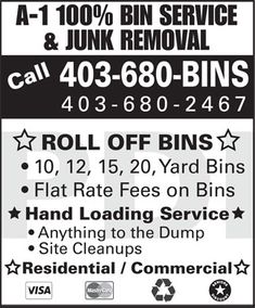 an advertisement for a junk removal company with the words, roll off bins and other items