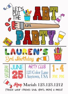 Art and craft birthday invitation Art Theme Birthday Party Invitation, Art 1st Birthday Party, Art Birthday Party Invitations, Art Birthday Invitations, Art Party Decorations, Art Themed Party, Art Party Invitations, Painting Birthday Party, Artist Birthday