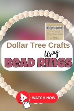 dollar tree crafts using bead rings