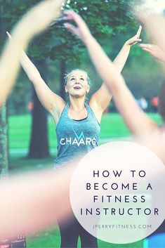 a group of people stretching their arms with the words how to become a fitness instructor