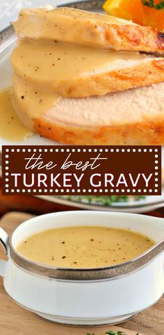 the best turkey gravy is served in a white bowl