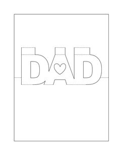 dad's day card with the word dad in cut out letters and a heart