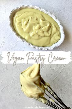 vegan pastry cream in a bowl with whisks on top and the words vegan pastry cream above it