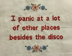 Emo Embroidery, Quotes Grunge, Embroidery Quotes, Panic! At The Disco, Embroidery Designs Fashion, Brendon Urie, About Quotes, Panic At The Disco, Music Humor