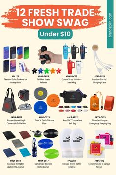 a poster with the words fresh trade show swag under $ 10, and other items