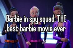 two women in purple outfits with text that reads barbie in spy squad the best barbie movie ever